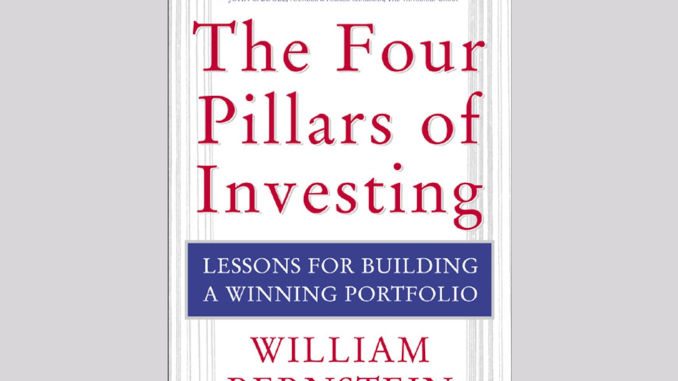 خلاصه کتاب چهار ستون سرمایه‌گذاری اثر ویلیام برنشتاین